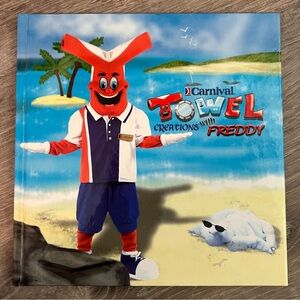 Carnival Towel Creations with Freddy - Colorful Red & Blue Cover